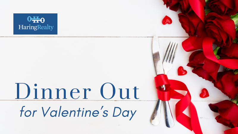 Dinner Out for Valentine's Day Around Mansfield | Haring Realty
