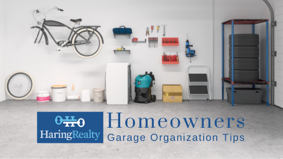 Organize Your Garage - Homeowners - Haring Realty