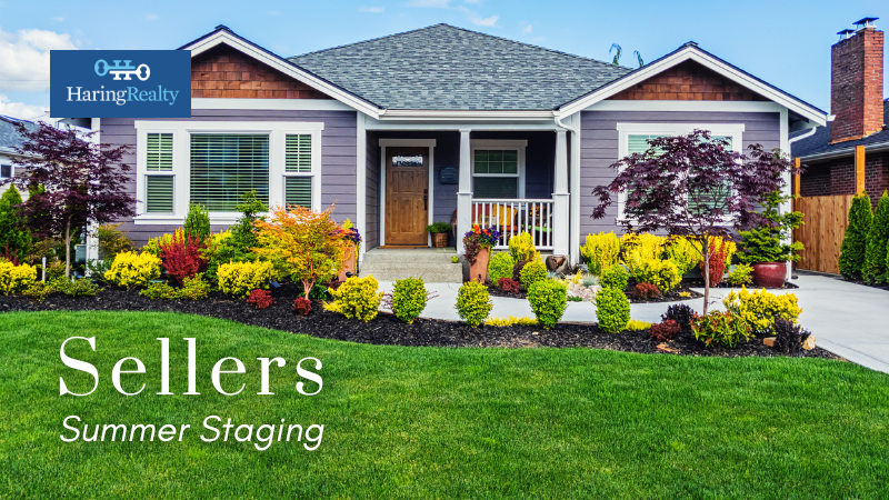 Summer Staging When Selling | Haring Realty
