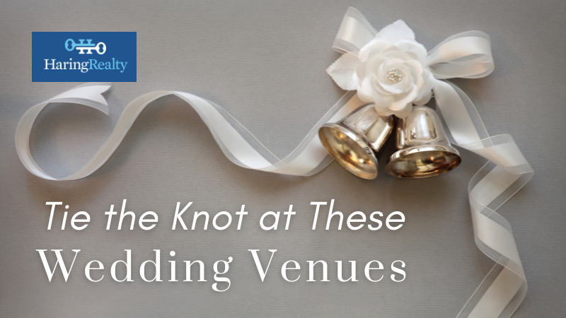 Tie the Knot in Style: Unforgettable Wedding Spots | Haring Realty