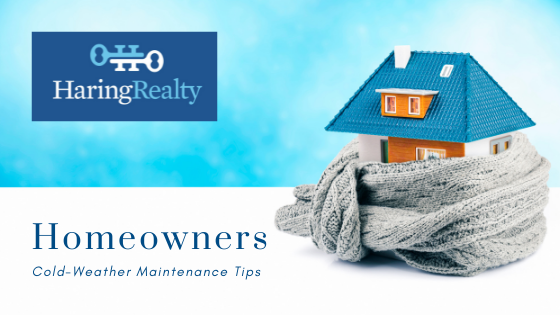 Cold-Weather Maintenance Tips - Homeowners - Haring Realty